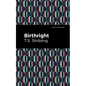Birthright - Hardcover