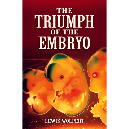 The Triumph of the Embryo - Paperback