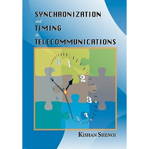 Synchronization and Timing in Telecommunications - Paperback