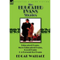 The Educated Evans Stories: 'Educated Evans, ' 'More Educated Evans, ' 'Good Evans' and 'A Present for Evans' - Hardcover