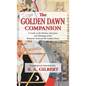 The Golden Dawn Companion - Hardcover