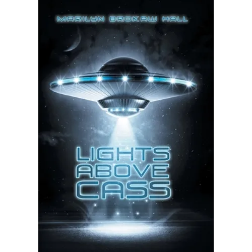Lights Above Cass - Hardcover