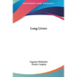 Long Livers - Hardcover