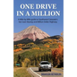 One Drive in a Million: A Mile-By-Mile Guide to Southwest Colorado's San Juan Skyway and Million Dollar Highway - Paperback