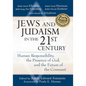 Jews and Judaism in 21st Century: Human Responsibility, the Presence of God and the Future of the Covenant - Hardcover