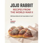 Jojo Rabbit - Recipes from the World War II: Wild Game Dishes for the Young Fighter in You!!! - Paperback