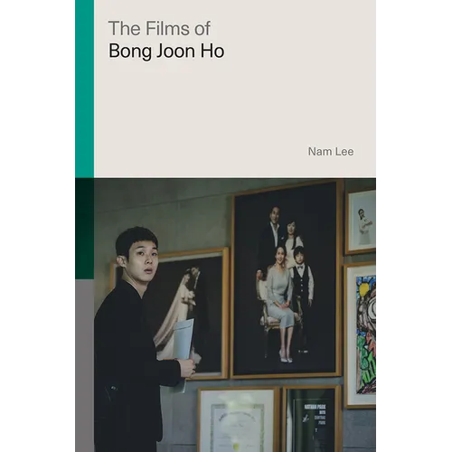 The Films of Bong Joon Ho - Paperback