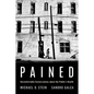 Pained: Uncomfortable Conversations about the Public's Health - Paperback