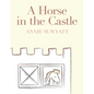A Horse in the Castle - Paperback