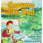 Seasons with Dad: A Rural Childhood in Verse - Hardcover