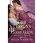 Her Lessons in Persuasion: A School for Scoundrels Novel - Paperback
