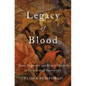 Legacy of Blood: Jews, Pogroms, and Ritual Murder in the Lands of the Soviets - Hardcover