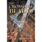 The Crossleaf Blades - Paperback