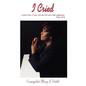 I Cried - Paperback