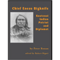 Chief Eneas Bigknife: Kootenai Indian Patriot and Diplomat - Paperback