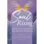 Soul Rising: Guidance for Navigating Your Spiritual Awakening - Paperback