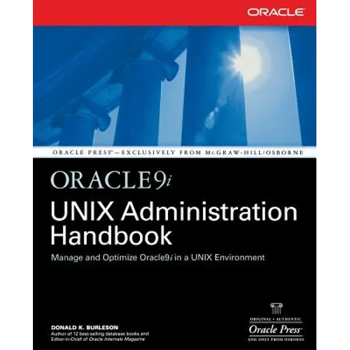 Oracle9i Unix Administration Handbook - Paperback
