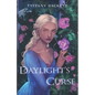 Daylight's Curse - Paperback