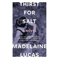Thirst for Salt - Paperback