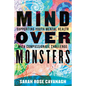 Mind Over Monsters: Supporting Youth Mental Health with Compassionate Challenge - Hardcover