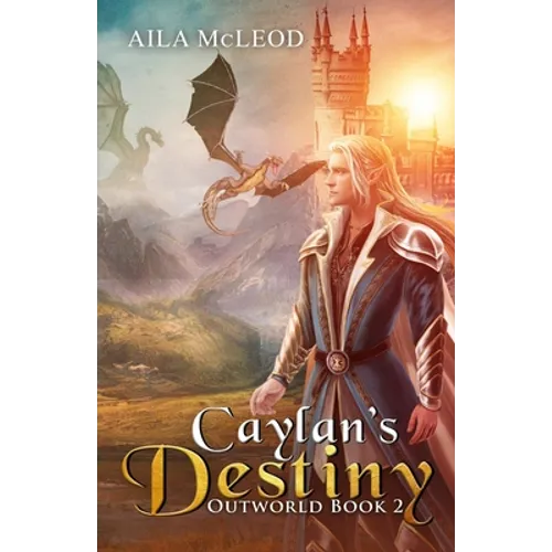 OutWorld: Caylan's Destiny - Paperback