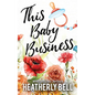 This Baby Business - Paperback