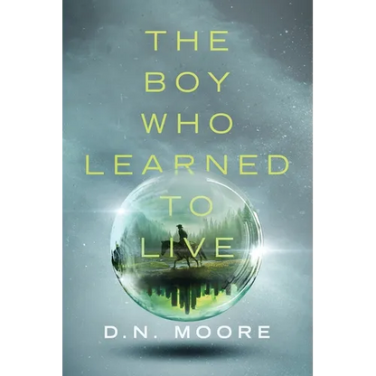The Boy Who Learned to Live - Paperback