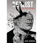 The Realist: The Last Day on Earth - Hardcover