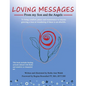 Loving Messages From My Son And The Angels - Hardcover
