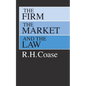 The Firm, the Market, and the Law - Paperback