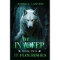 The Invoker: Book Two: It Flourishes - Paperback