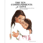 The Ten Commandments With Love - Paperback