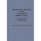 Extremist Groups and Conflict Resolution: The Move Crisis in Philadelphia - Hardcover