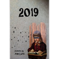 2019: The Clockwork Cancer - Paperback