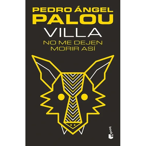 Villa. No Me Dejen Morir Así - Paperback