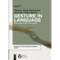 Gesture in Language: Development Across the Lifespan - Paperback