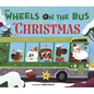 The Wheels on the Bus at Christmas - Hardcover