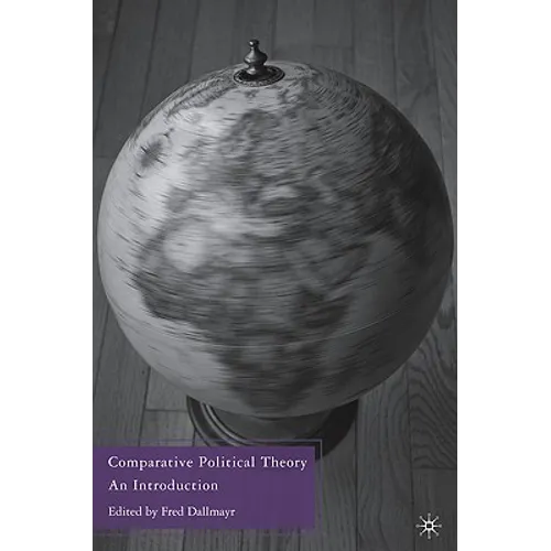 Comparative Political Theory: An Introduction - Paperback