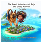 The Great Adventures of Raja and Darby McGraw - The Gift - Hardcover