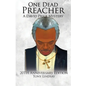 One Dead Preacher A David Price Mystery: 20th Anniversary Edition - Paperback