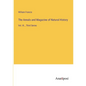 The Annals and Magazine of Natural History: Vol. III _ Third Series - Paperback