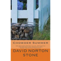 Chowder Summer: One Man Eats Rhode Island, Manhattan and New England (And Still Has Room For Oyster Crackers) - Paperback