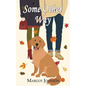 Some Other Way - Paperback