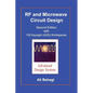 RF and Microwave Circuit Design: Updated and Revised with 100 Keysight (ADS) Workspaces - Hardcover