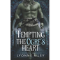 Tempting the Ogre's Heart - Paperback