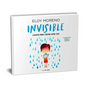 Invisible (Álbum Ilustrado) / Invisible. Collection Stories to Be Read by Two - Hardcover