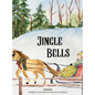 Jingle Bells - Hardcover