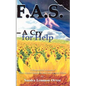 Fas-A Cry for Help - Paperback