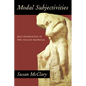 Modal Subjectivities: Self-Fashioning in the Italian Madrigal - Paperback