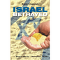 Israel Betrayed - Paperback